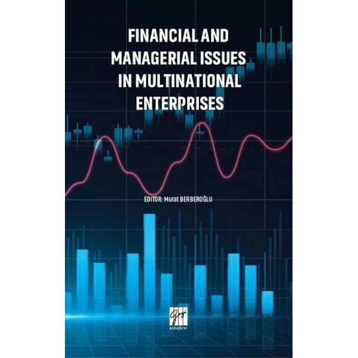 Financial and Managerial Issues in Multınational Enterprises