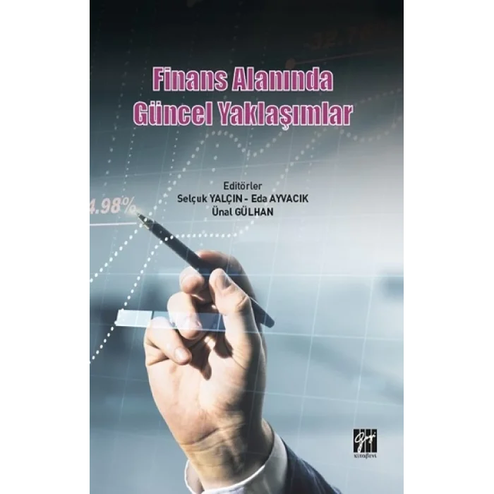 Finans Alanında Güncel Yaklaşımlar