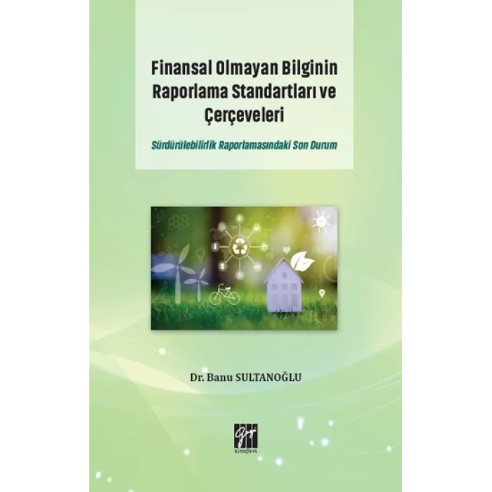 Finansal Olmayan Bilginin Raporlama Standartları ve Çerçeveleri