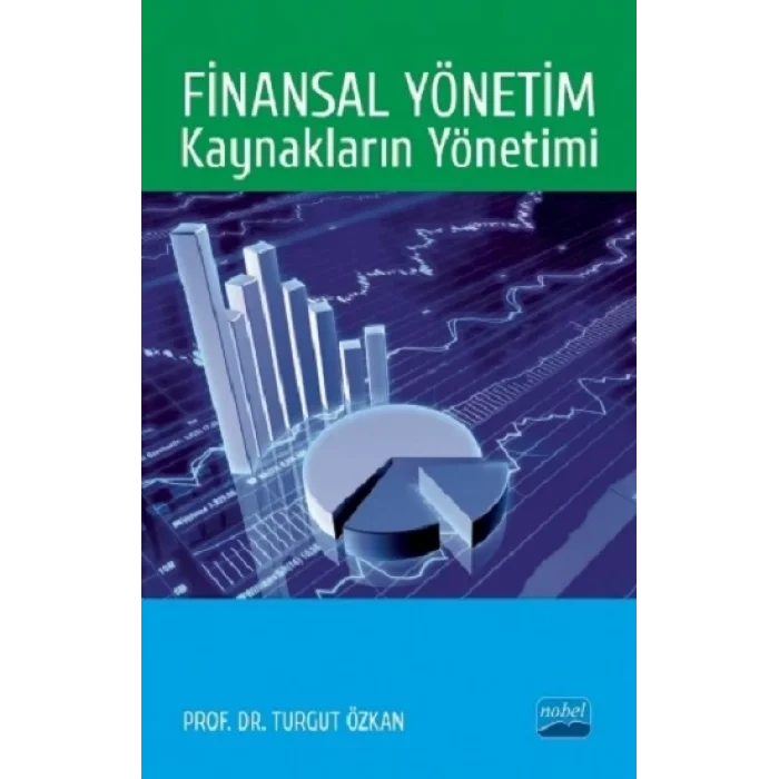 Finansal Yönetim: Kaynakların Yönetimi