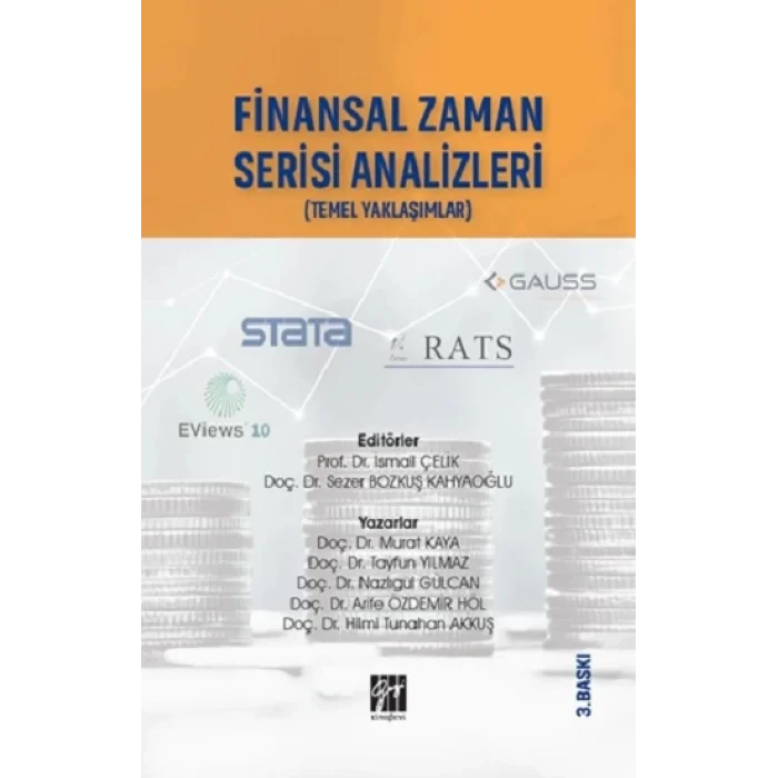Finansal Zaman Serisi Analizi Finansçılar İçin Temel Yaklaşımlar