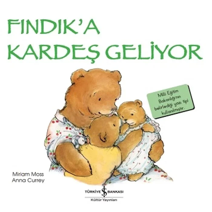 Fındıka Kardeş Geliyor - İlk Okuma Kitaplarım