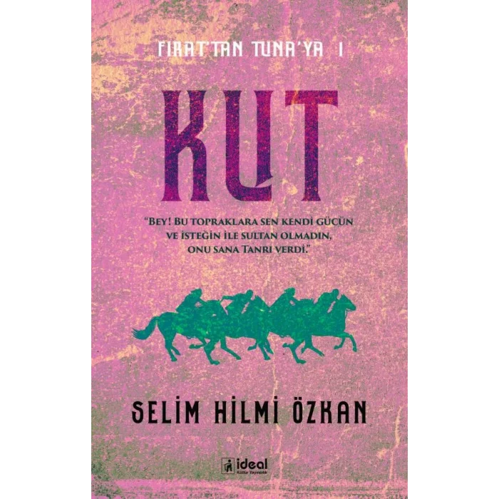Fırattan Tunaya 1 - Kut