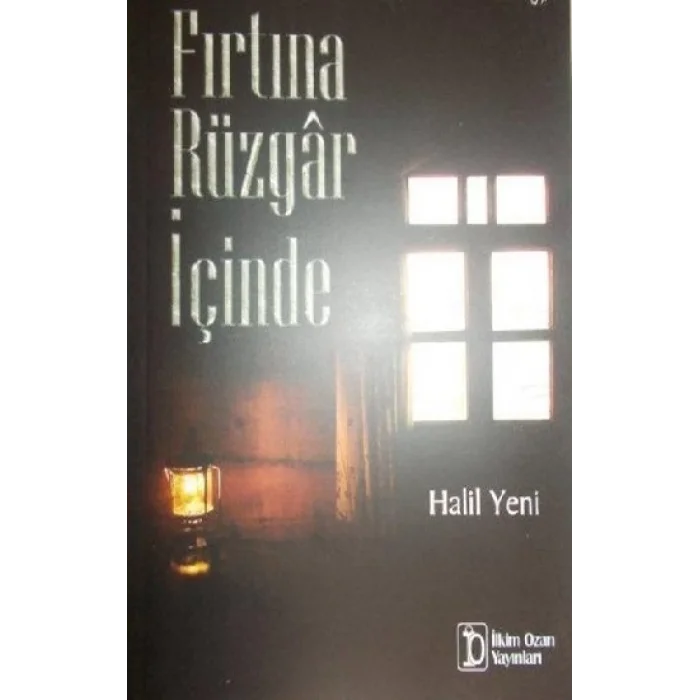 Fırtına Rüzgar İçinde