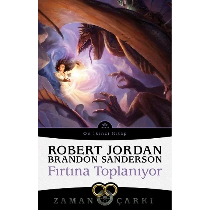 Fırtına Toplanıyor - Zaman Çarkı 12