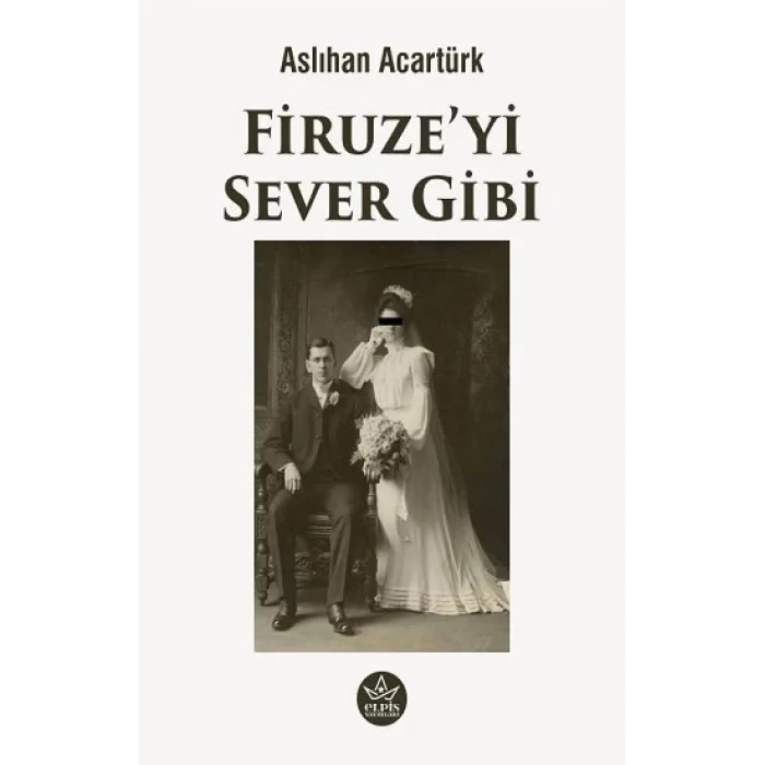Firuzeyi Sever Gibi