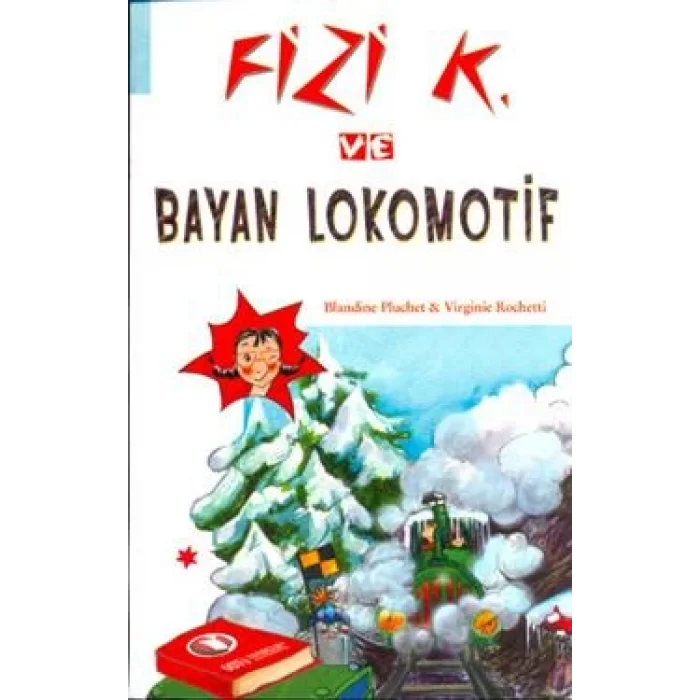 Fizi K ve Bayan Lokomotif