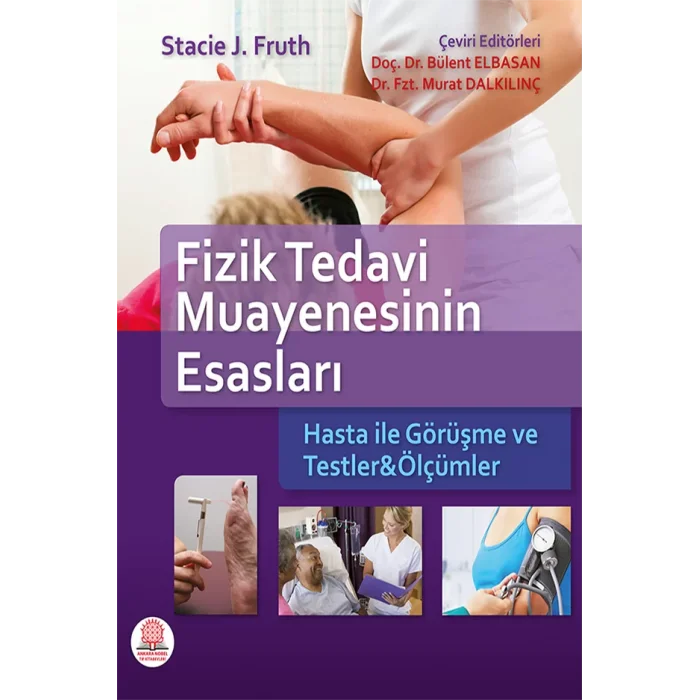 Fizik Tedavi Muayenesinin Esasları