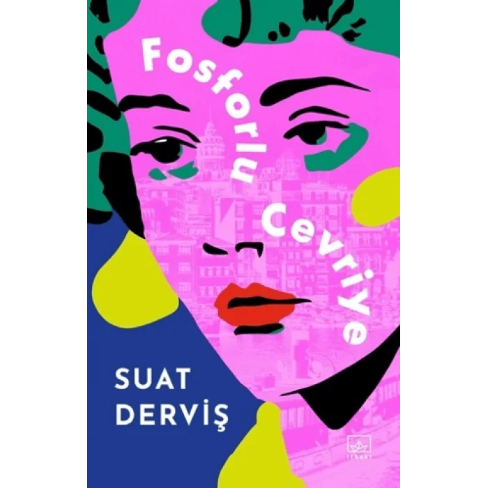 Fosforlu Cevriye – Özel Baskı