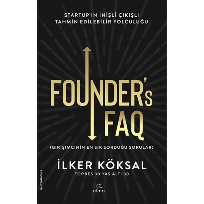 Founders FAQ - Girişimcinin En Sık Sorduğu Sorular