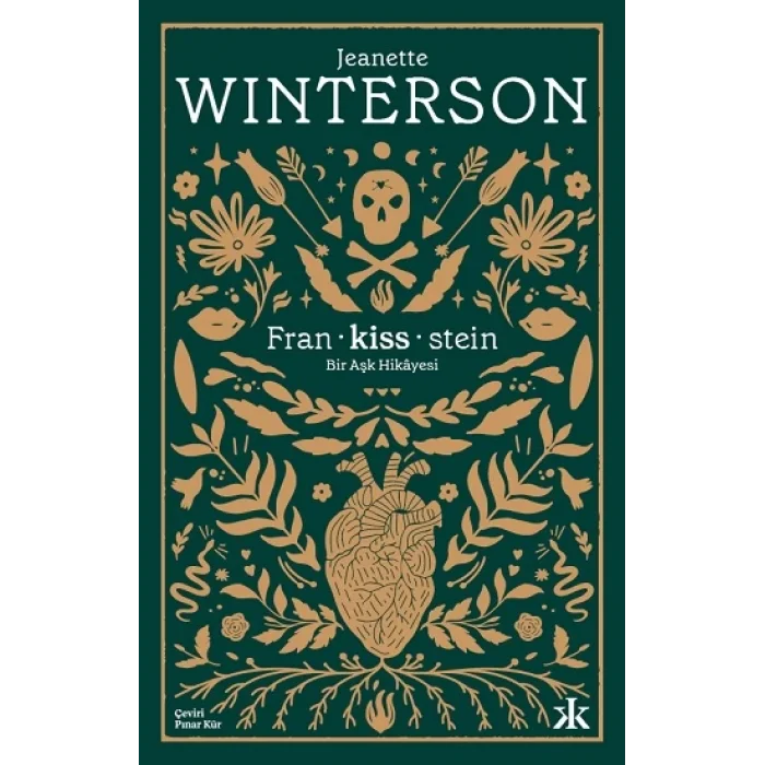 Fran-kiss-stein: Bir Aşk Hikayesi