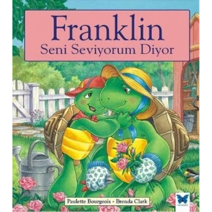 Franklin Seni Seviyorum Diyor
