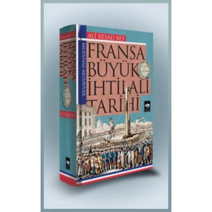 Fransa Büyük İhtilali Tarihi (Ciltli)