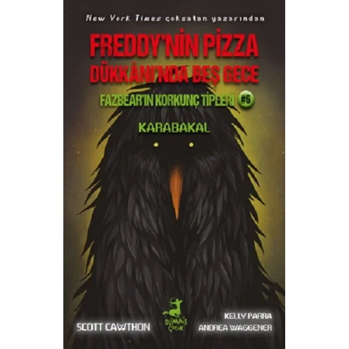 Freddynin Pizza Dükkanında Beş Gece Fazbearın Korkunç Tipleri 6 - Karabakal