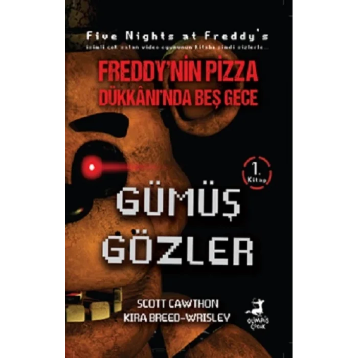 Freddy’nin Pizza Dükkanında Beş Gece : Gümüş Gözler
