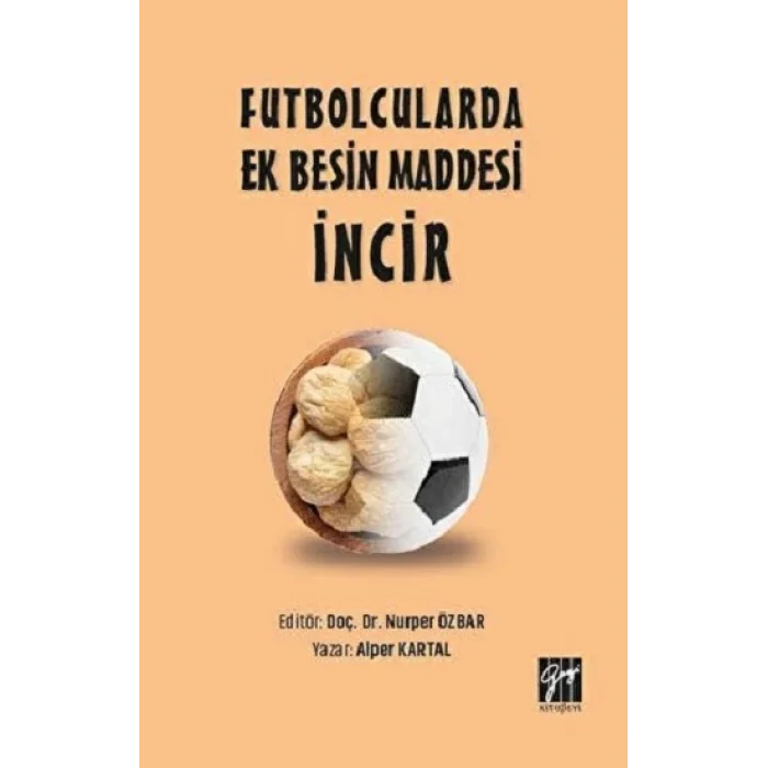 Futbolcularda Ek Besin Maddesi İncir