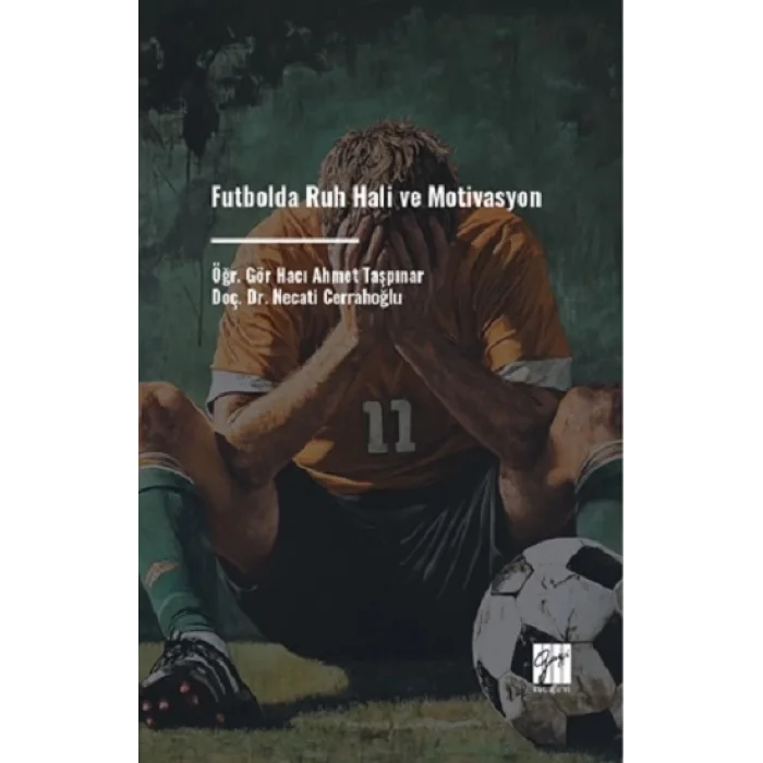 Futbolda Ruh Hali ve Motivasyon