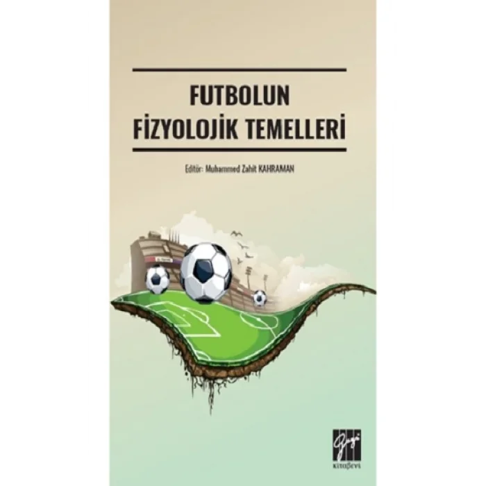 Futbolun Fizyolojik Temelleri