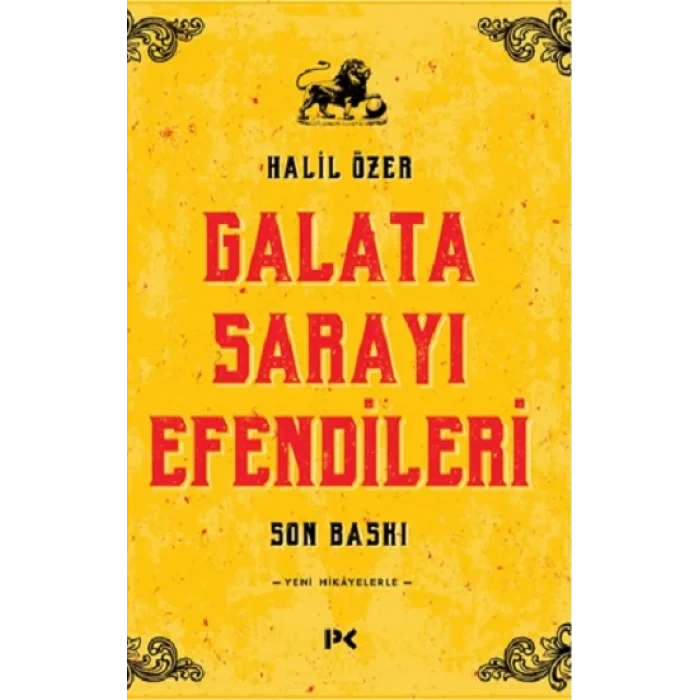 Galata Sarayı Efendileri