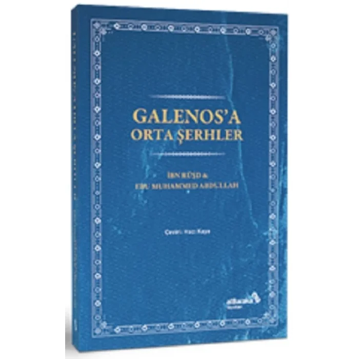 Galenosa Orta Şerhler