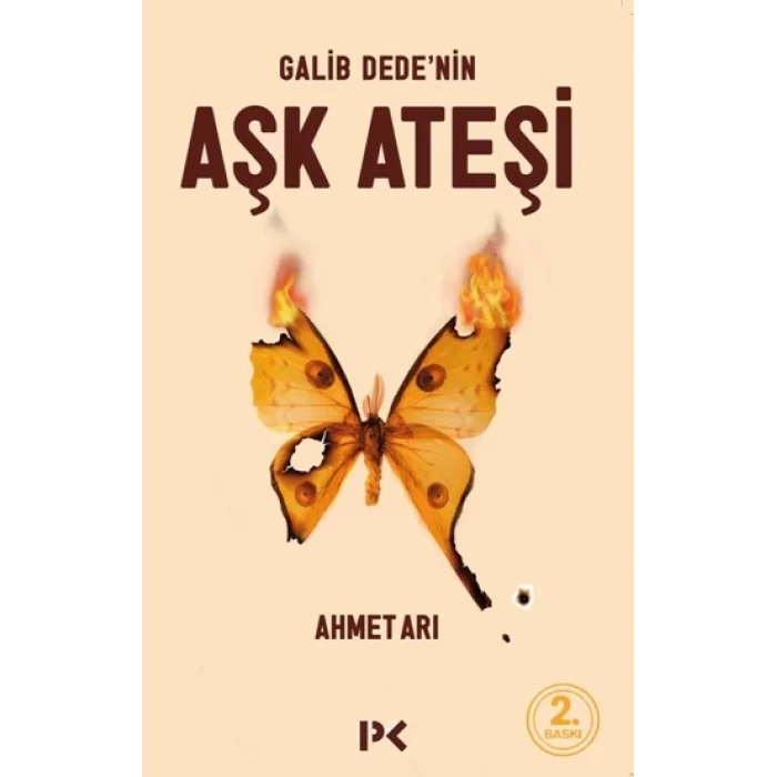 Galib Dedenin Aşk Ateşi