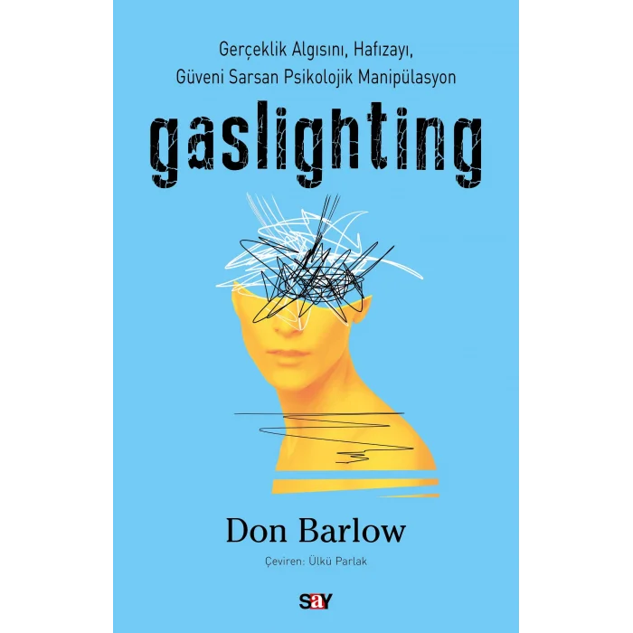 Gaslighting