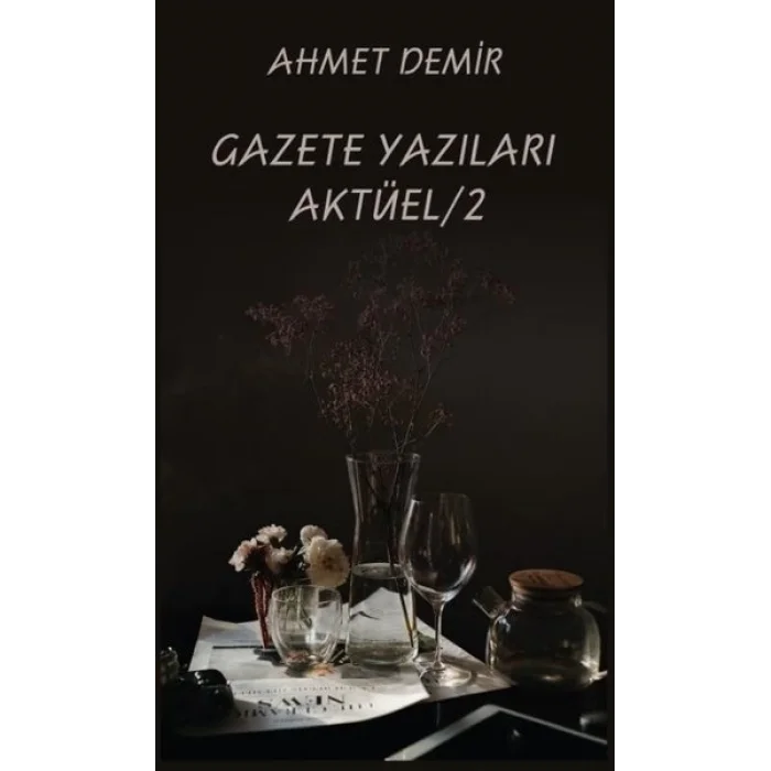 Gazete Yazıları Aktüel - 2