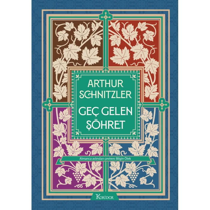 Geç Gelen Şöhret (Bez Cilt)