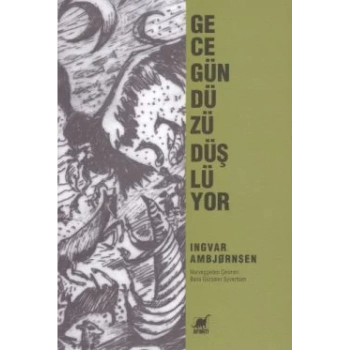 Gece Gündüzü Düşlüyor