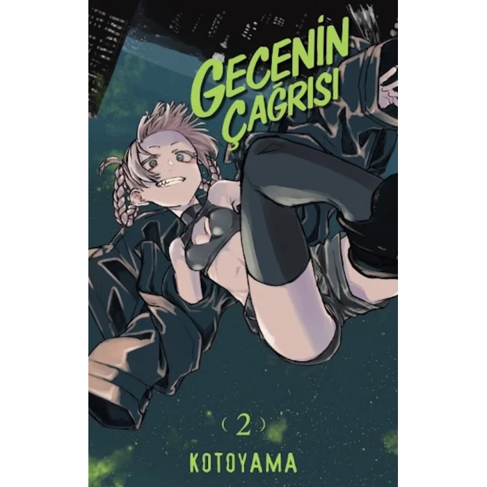 Gecenin Çağrısı -2