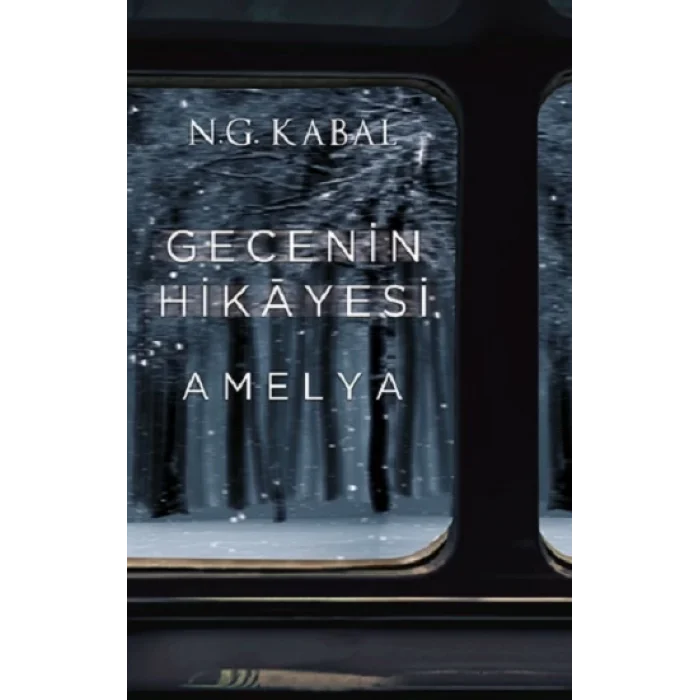 Gecenin Hikayesi - Amelya (Ciltli)