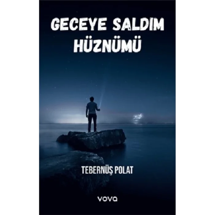 Geceye Saldım Hüznümü