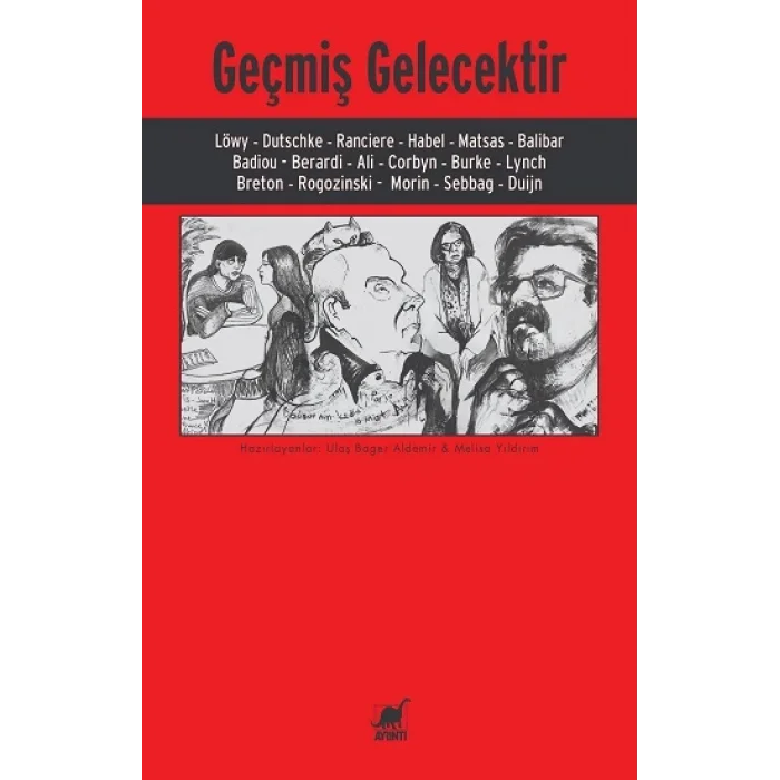 Geçmiş Gelecektir