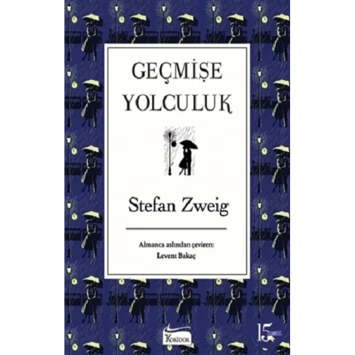 Geçmişe Yolculuk  (Ciltli )