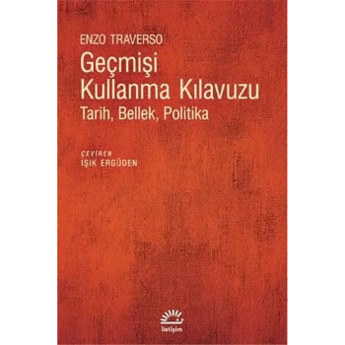 Geçmişi Kullanma Kılavuzu