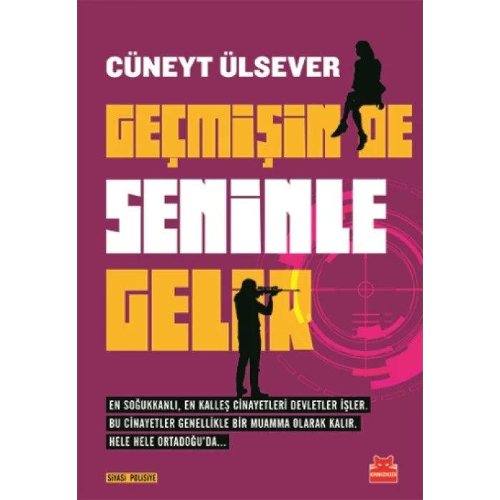 Geçmişin De Seninle Gelir
