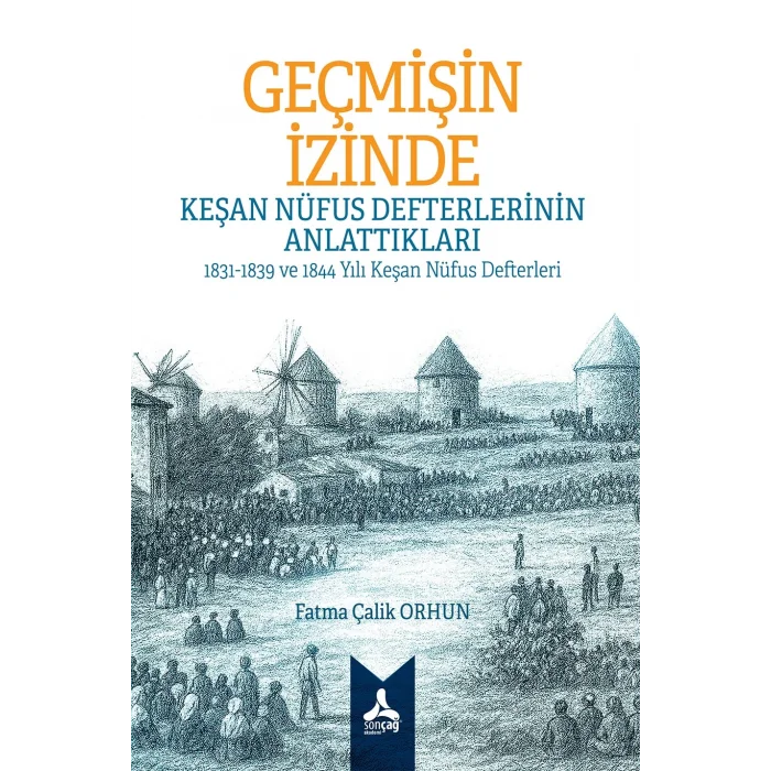 Geçmişin İzinde: Keşan Nüfus Defterlerinin Anlattıkları