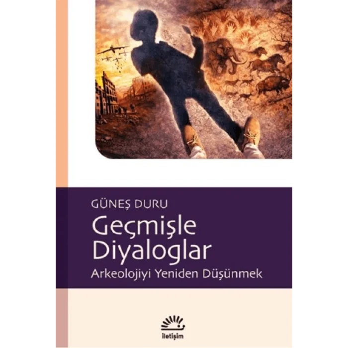 Geçmişle Diyaloglar
