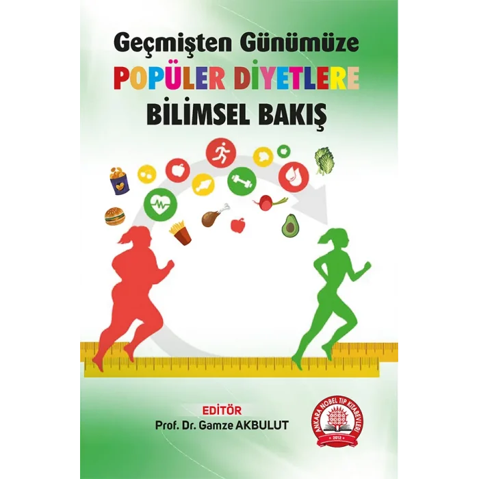 Geçmişten Günümüze Popüler Diyetlere Bilimsel Bakış