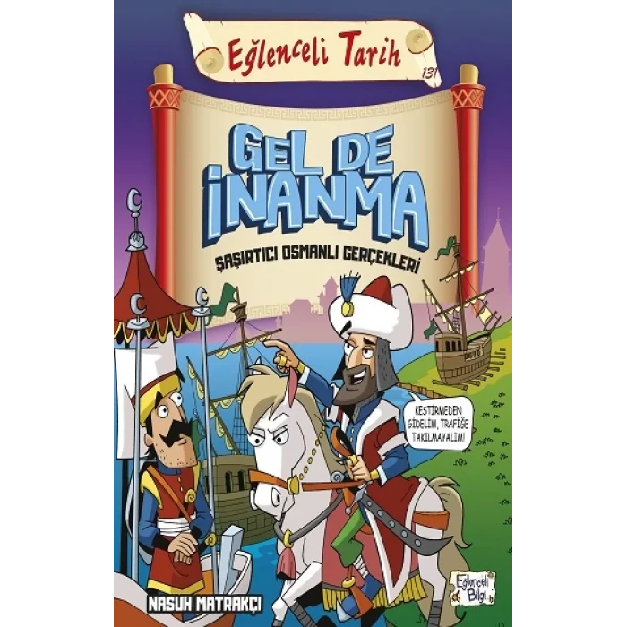 Gel de İnanma Şaşırtıcı Osmanlı Gerçekleri - Eğlenceli Tarih