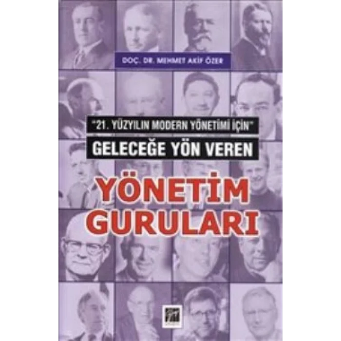 Geleceğe Yön Veren Yönetim Guruları