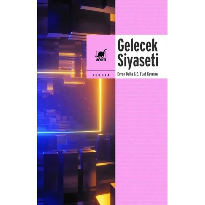 Gelecek Siyaseti