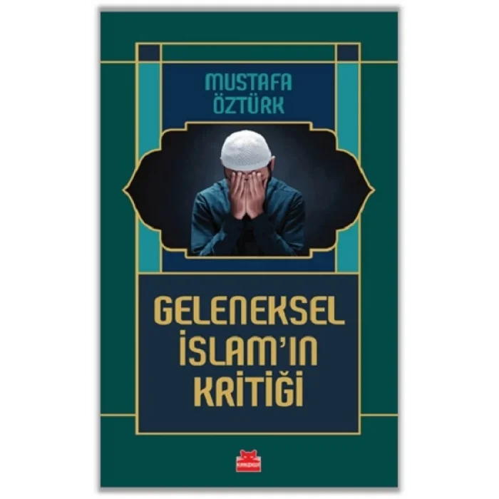 Geleneksel İslamın Kritiği