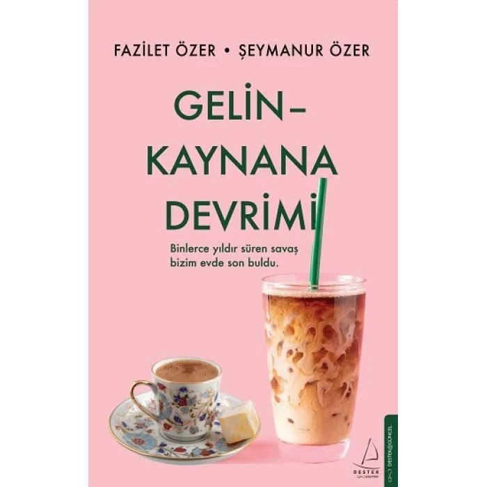 Gelin Kaynana Devrimi