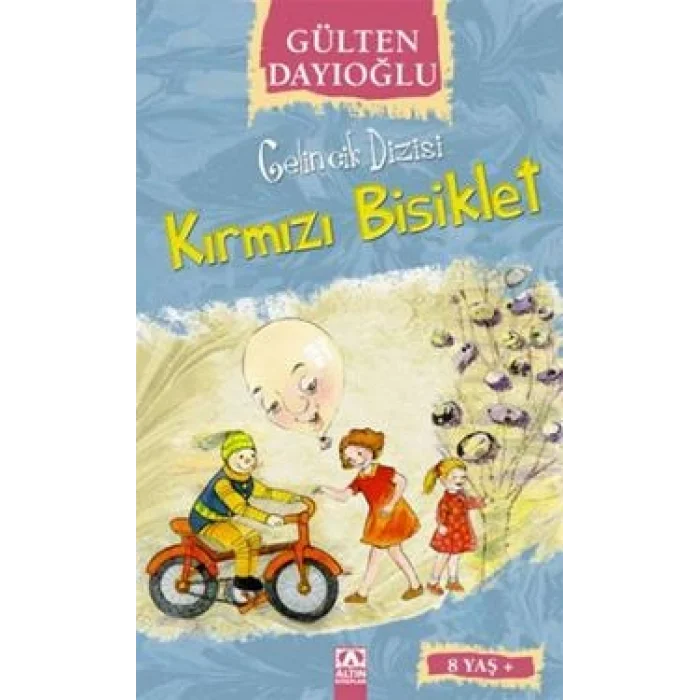 Gelincik Dizisi : Kırmızı Bisiklet