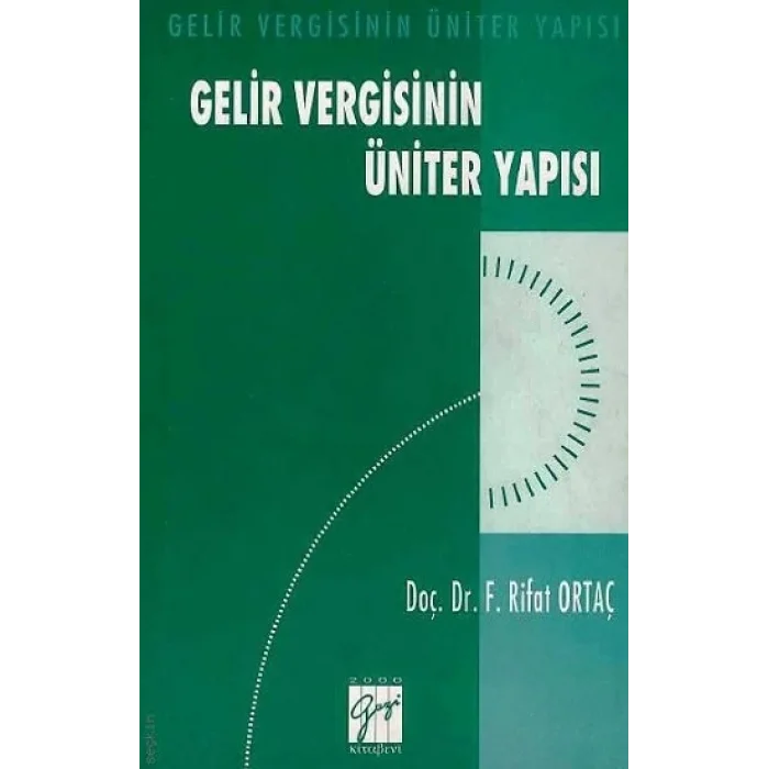 Gelir Vergisinin Üniter Yapısı