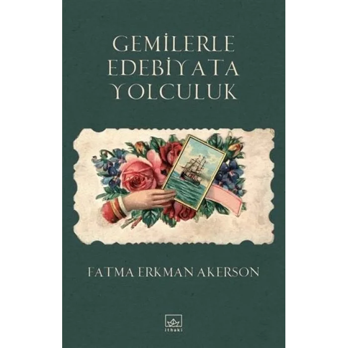 Gemilerle Edebiyata Yolculuk