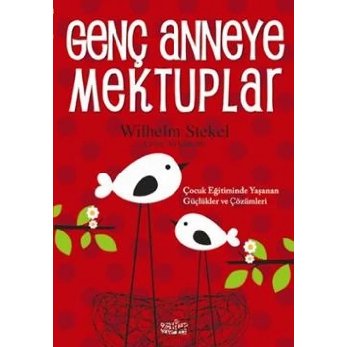 Genç Anneye Mektuplar