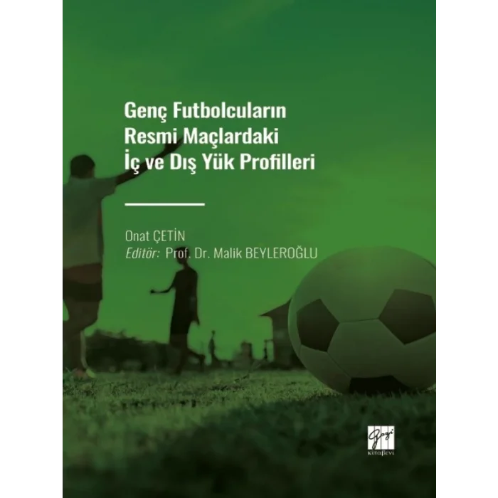 Genç Futbolcuların Resmi Maçlardaki İç ve Dış Yük Profilleri