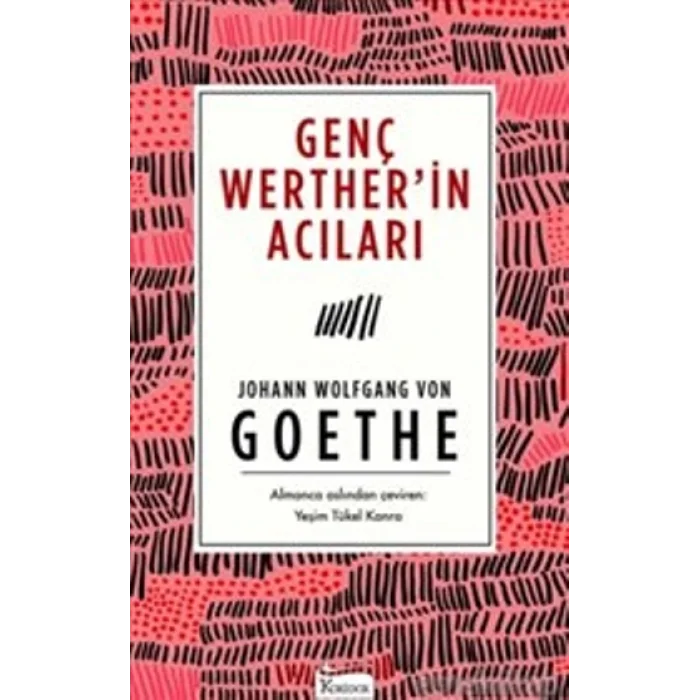 Genç Wertherin Acıları(Bez Ciltli)